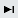 icon_chartshow_navigate_last_DE.png